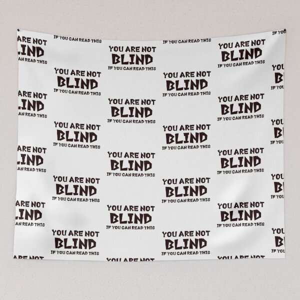 Item preview, You are not blind designed and sold by TwaN97.
