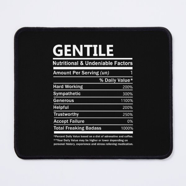 Item preview, Gentile Name T Shirt - Gentile Nutritional And Undeniable Factors Gift Item Tee designed and sold by jennynicho.