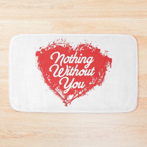 Item preview, Nothing without you designed and sold by InstaCreatives.