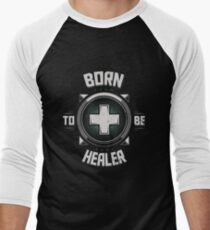Born to be healer Men's Baseball ¾ T-Shirt