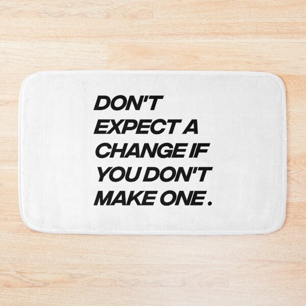 Item preview, Don't expect a change if you don't make one designed and sold by Sensei Squix.