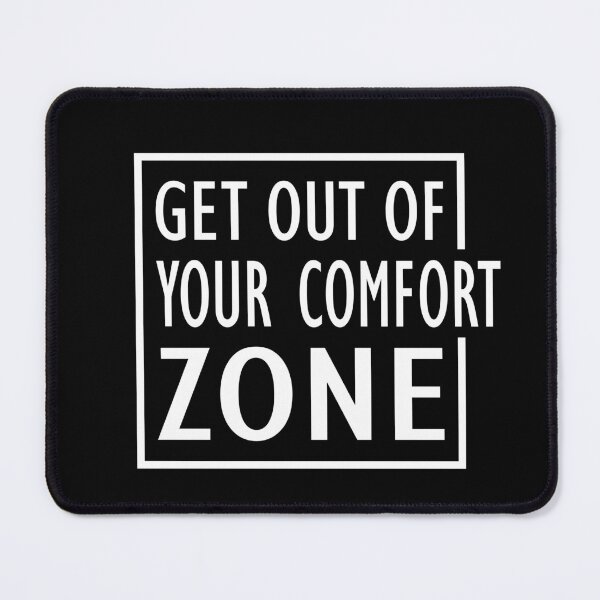 Item preview, Get out of your comfort zone designed and sold by 4iman.