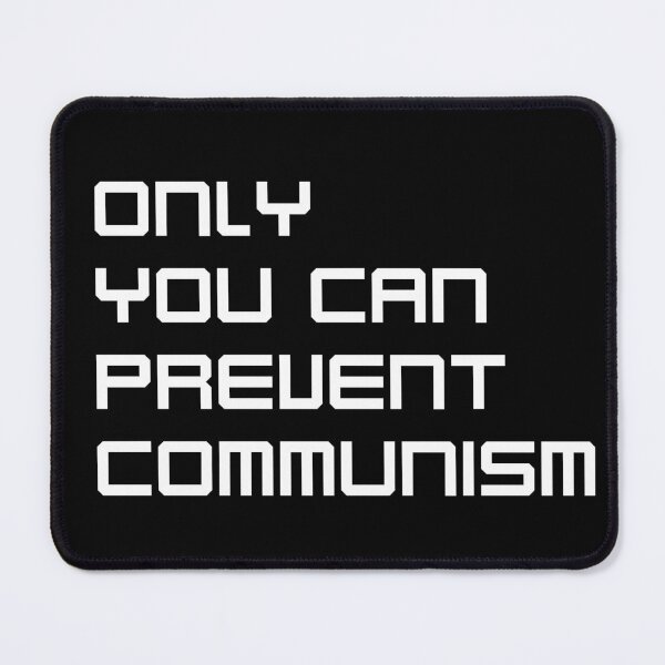 Item preview, only you can prevent communism designed and sold by sarina G.