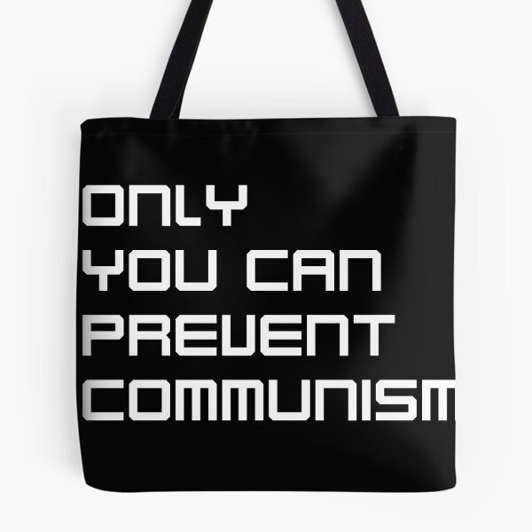Item preview, only you can prevent communism designed and sold by sarina G.