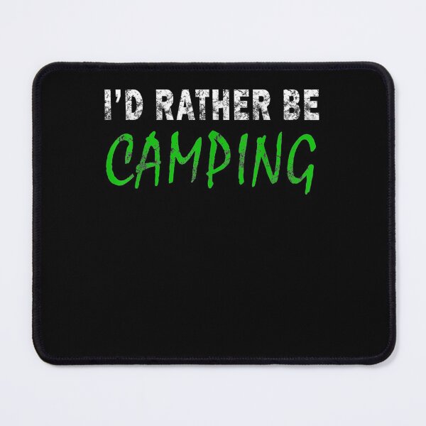 Item preview, Rather Camping Novelty Gift Retro Casual designed and sold by ritaz78.