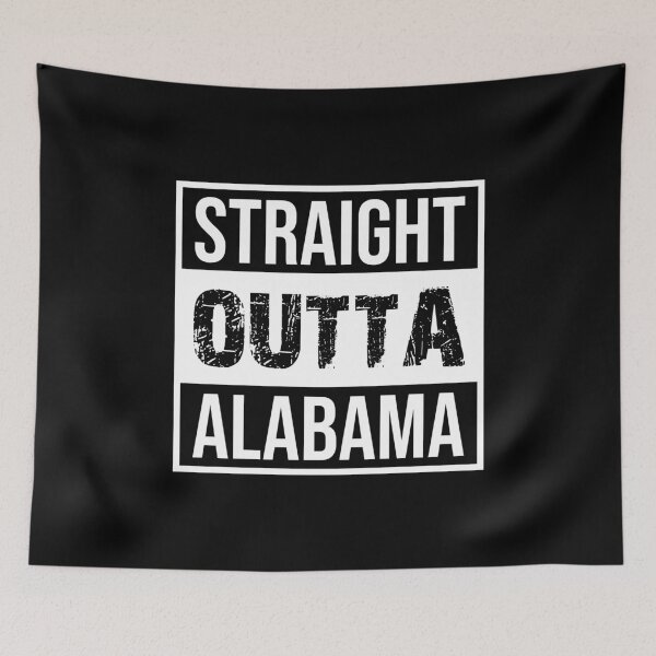 Item preview, Straight outta Alabama designed and sold by iskapa.
