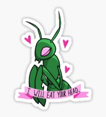 I Will Eat Your Head Sticker