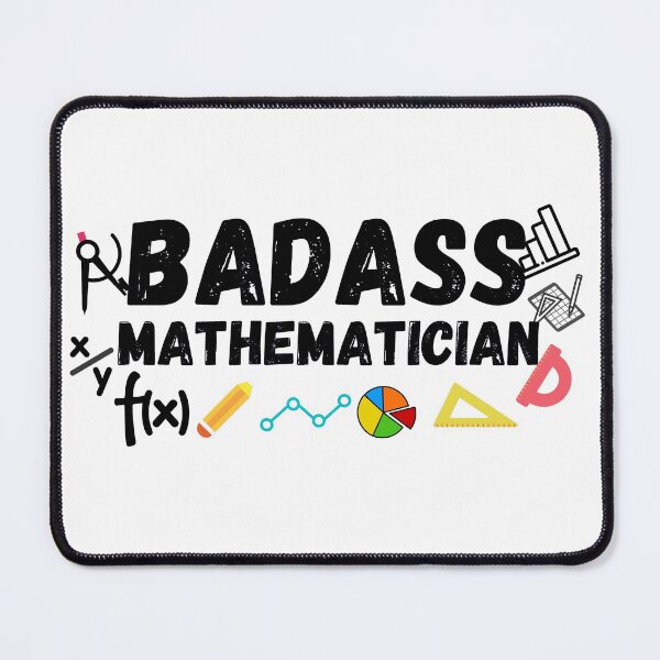 Item preview, badass mathematician. funny math gift designed and sold by ronaldsonou.