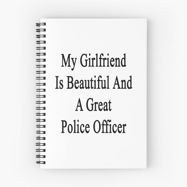 Item preview, My Girlfriend Is Beautiful And A Great Police Officer designed and sold by supernova23.