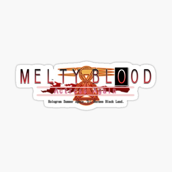 Melty Blood: Actress Again Sticker