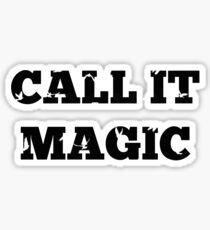 Call it magic - Coldplay Sticker