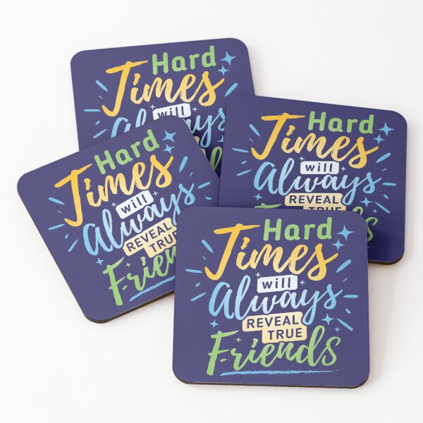Item preview, Hard Times Will Always Reveal True Friends Blue designed and sold by yashik.