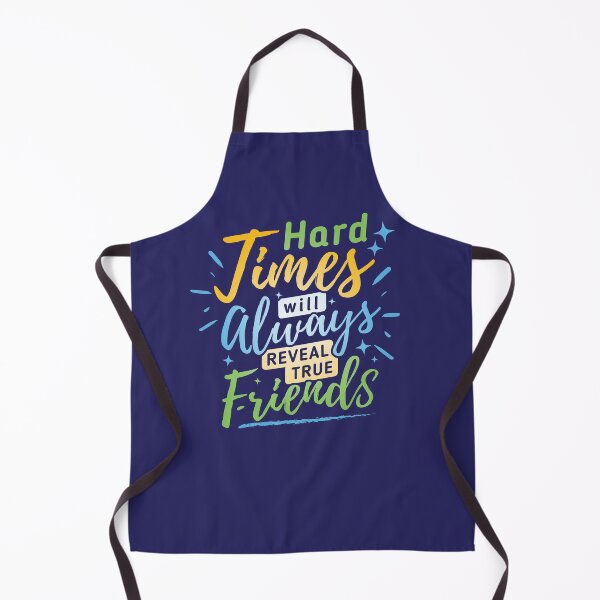 Item preview, Hard Times Will Always Reveal True Friends Blue designed and sold by yashik.