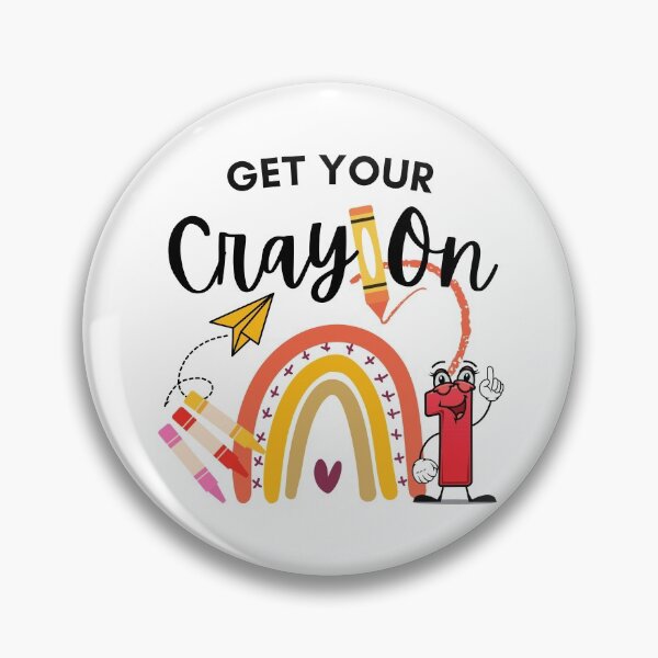 Item preview, Get Your Cray On First Day Of School designed and sold by i-longmanshop.