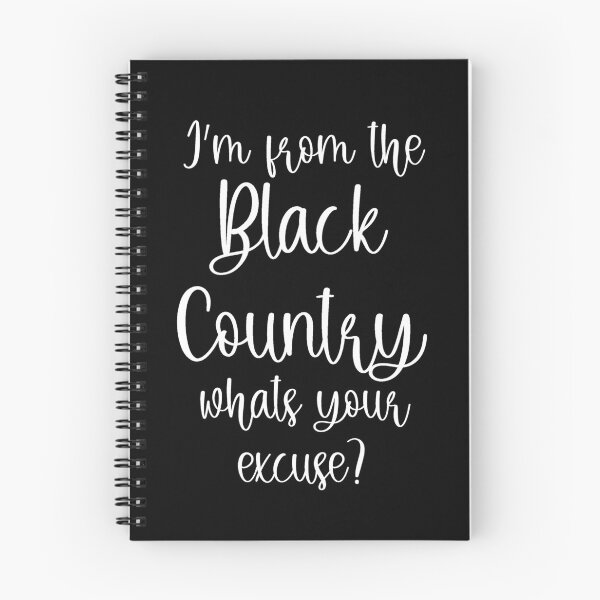Item preview, I'm From The Black Country, What's Your Excuse? designed and sold by loganferret.