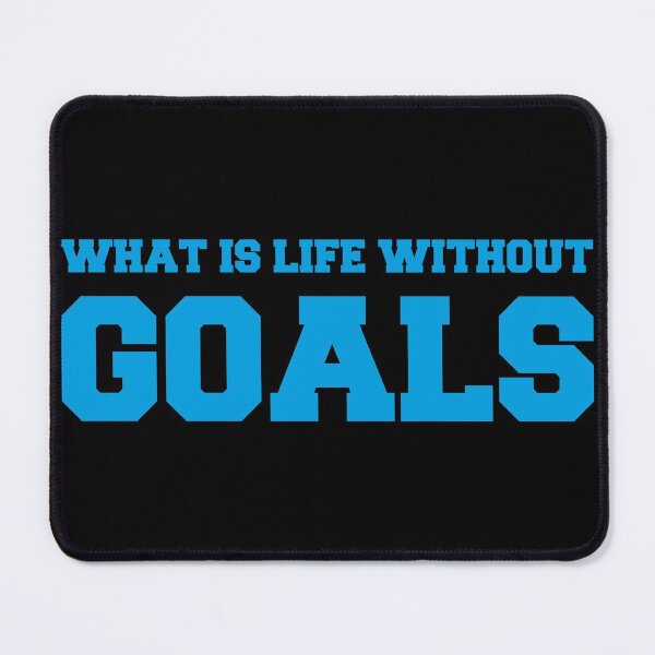 Item preview, What Is Life Without Goals Funny Cool Gift Design designed and sold by oussamah99.