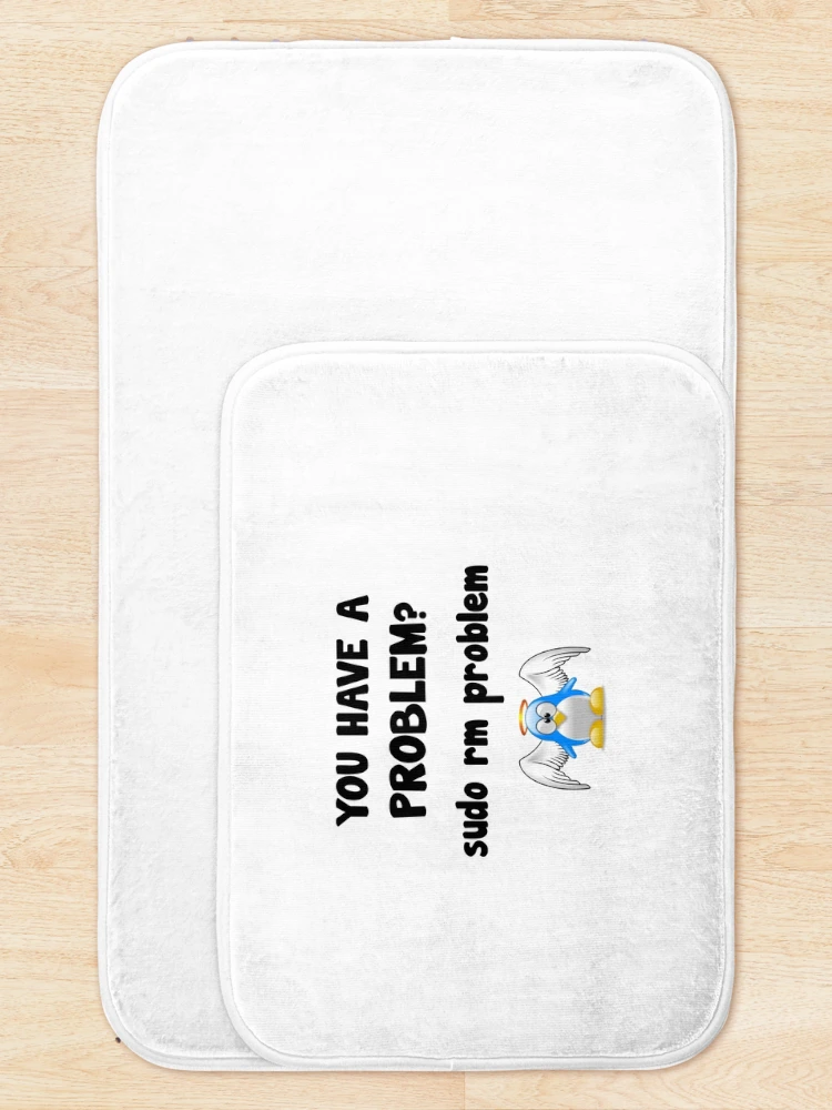 Thumbnail 5 of 6, Bath Mat, Linux programmer sudo rm problem code saying designed and sold by Onorato Bellgardt.