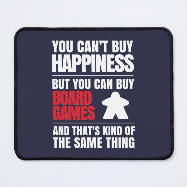 Item preview, You cant buy happiness but you can buy board games designed and sold by sheltonartco.