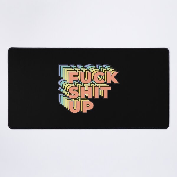 Item preview, Fuck shit up designed and sold by Statim.