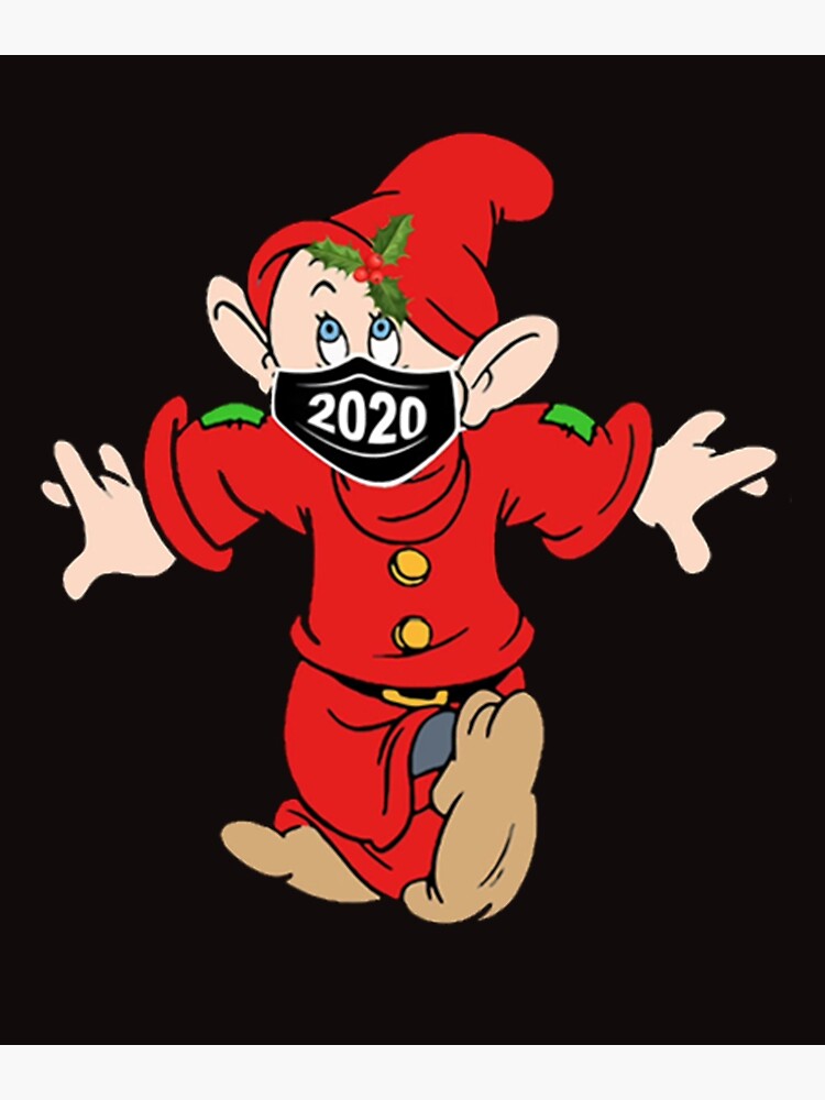 Dopey Dwarf Wear Mask 2020 Merry Christmas Poster For Sale By Vovawilson Redbubble 