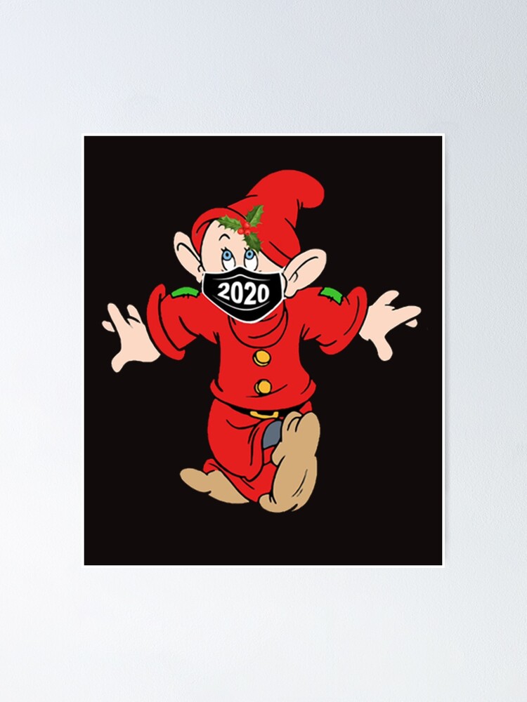 Dopey Dwarf Wear Mask 2020 Merry Christmas Poster For Sale By Vovawilson Redbubble 