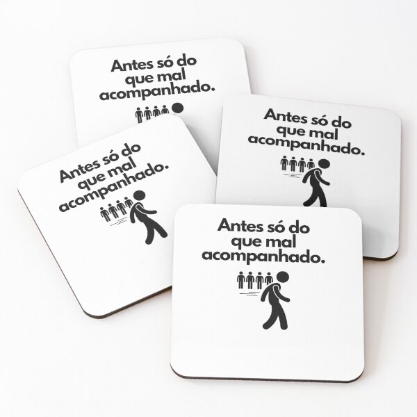Artikelvorschau, Antes só do que mal acompanhado - Ditado Brasileiro - Brazil Wisdom entworfen und verkauft von FindYouByZ.