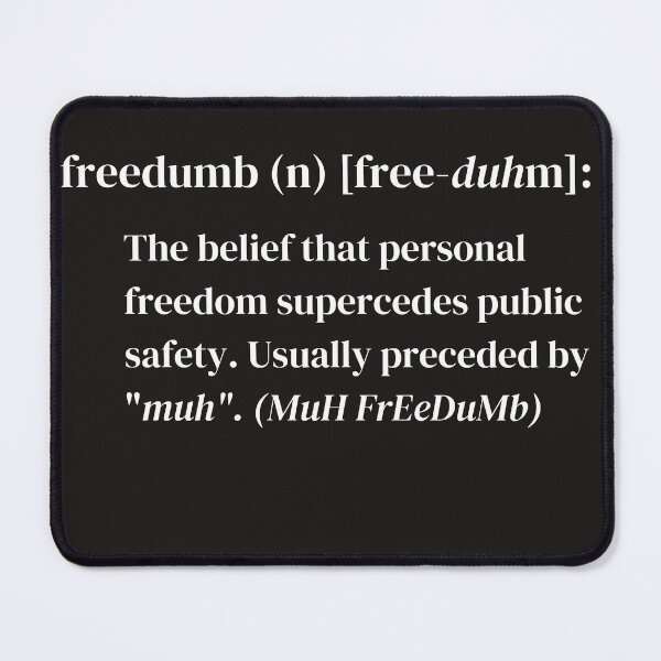 Item preview, Freedumb, Public Safety, Funny and Sad designed and sold by mamahellfire31.