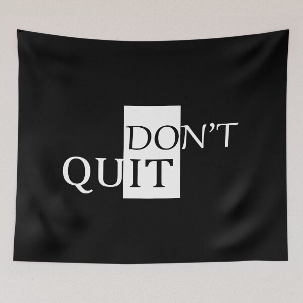 Item preview, DON'T QUIT (DO IT) T-SHIRT designed and sold by RUZMA.