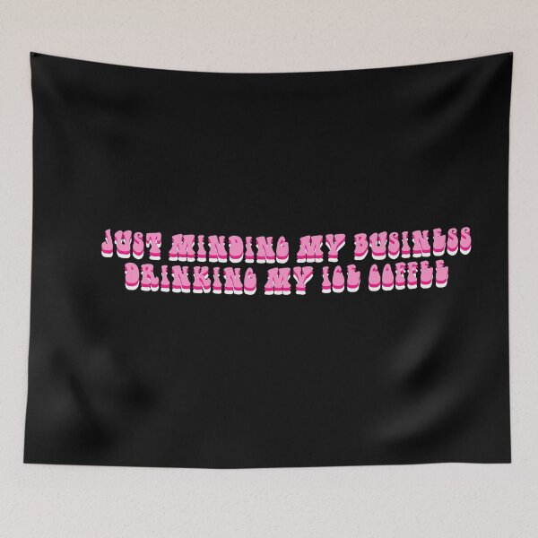Item preview, JUST MIDING MY BUSINESS DRINKING MY ICE COFFEE  designed and sold by RetroPlaceee.
