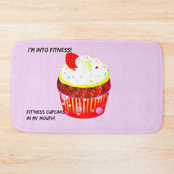 Item preview, I'm into fitness. Fit'ness cupcake in my mouth.  (Funny design.) designed and sold by CristalleLisa.