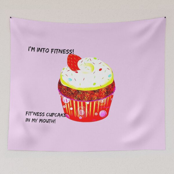 Item preview, I'm into fitness. Fit'ness cupcake in my mouth.  (Funny design.) designed and sold by CristalleLisa.
