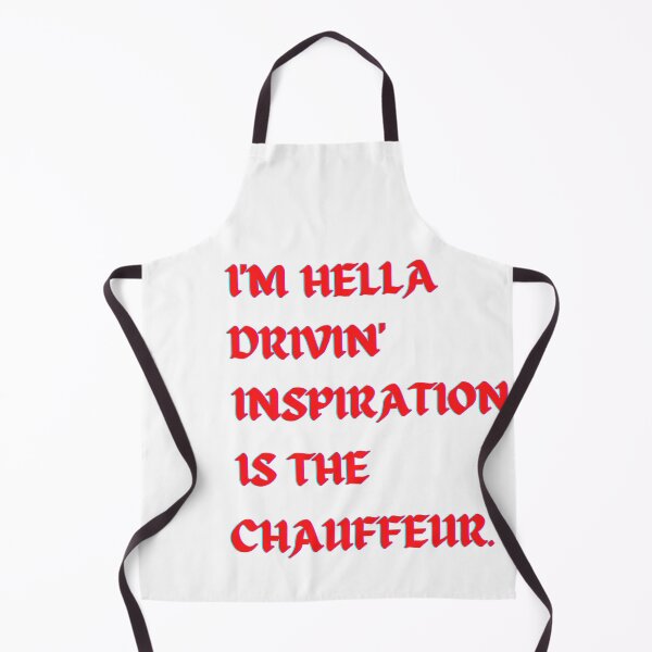 Item preview, I'm Hella drivin inspiration is the chauffeur, typography design designed and sold by Tshepomuza.