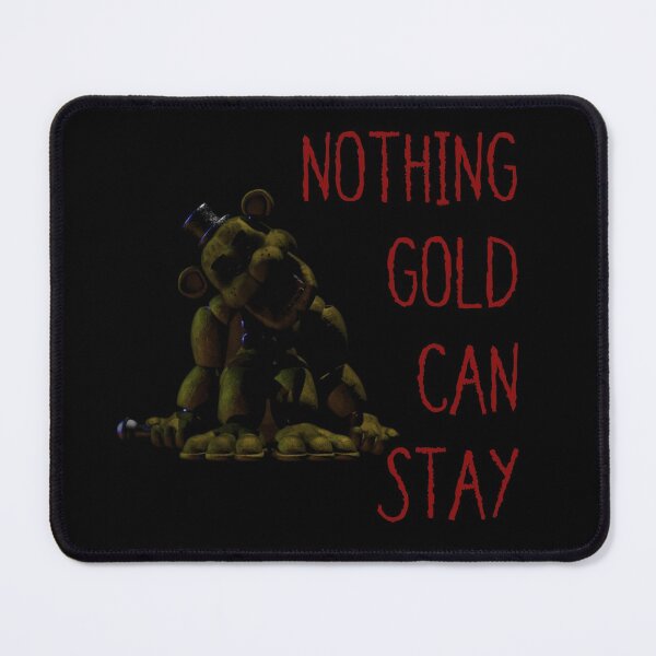 Item preview, Nothing Gold Can Stay designed and sold by hannahmander.