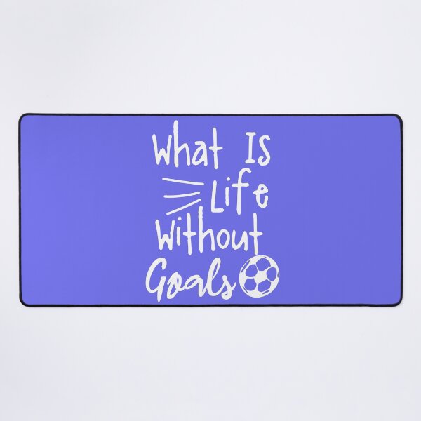 Item preview, What Is Life Without Goals Funny Cool Gift Design designed and sold by oussamah99.