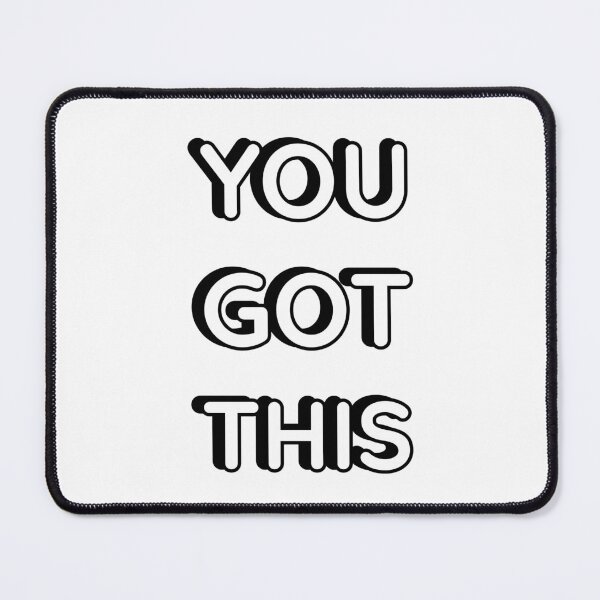 Item preview, YOU GOT THIS designed and sold by Inspirationmotivation.