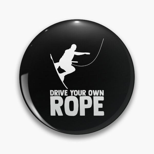 Item preview, Drive Your Own Rope Wakeboarding Lessons Wakeboarder Surf designed and sold by Nessshirts.
