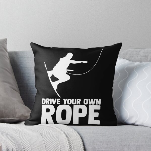 Item preview, Drive Your Own Rope Wakeboarding Lessons Wakeboarder Surf designed and sold by Nessshirts.