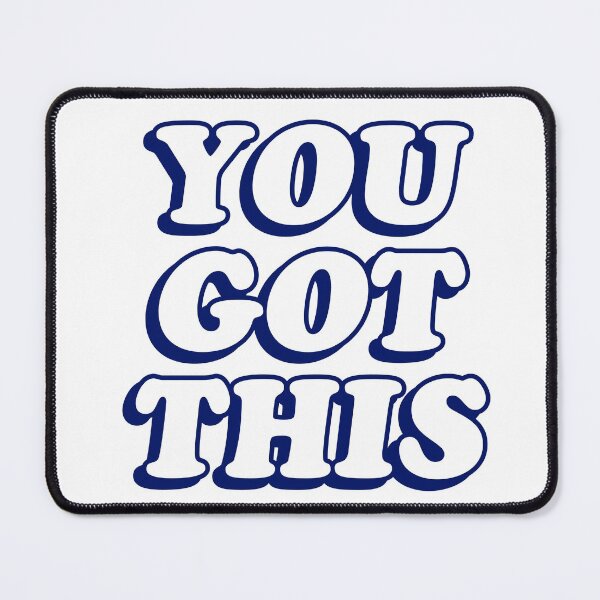 Item preview, YOU GOT THIS designed and sold by Inspirationmotivation.