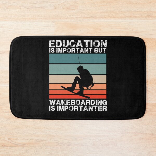 Item preview, Education Is Important But Wakeboarding Is Importanter designed and sold by Nessshirts.