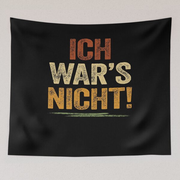 Artikelvorschau, Ich Wars Nicht Lustiger Spruch Ausrede Unschuld entworfen und verkauft von Renergie.