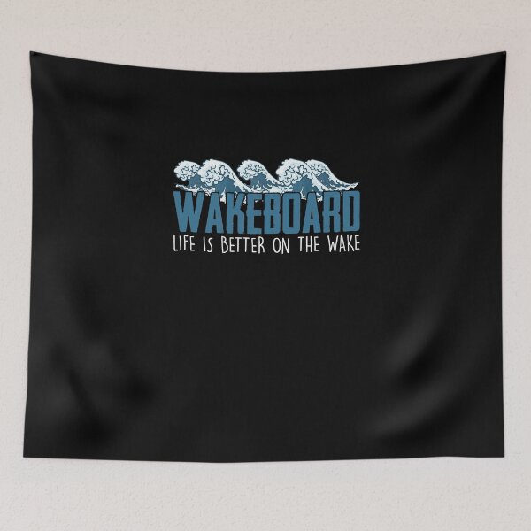 Item preview, Wakeboard Life Is Better On The Wake Wakeboarding Lessons designed and sold by Nessshirts.