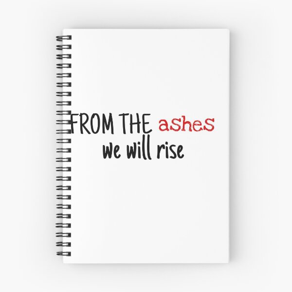 Item preview, From the ashes we will rise designed and sold by Zshope.