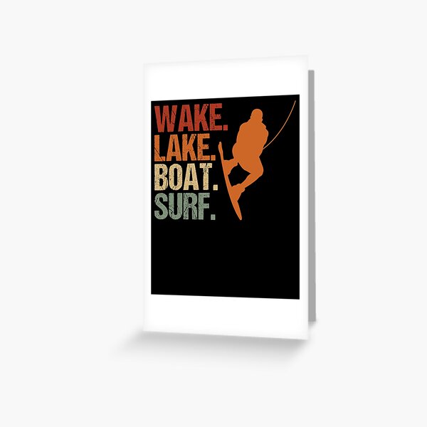 Item preview, Wake Lake Boat Surf Wakesurfer Wakeboard Wakesurfer Surfing designed and sold by Nessshirts.