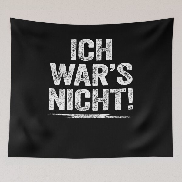 Artikelvorschau, Ich Wars Nicht Lustiger Spruch Ausrede Unschuld entworfen und verkauft von Renergie.
