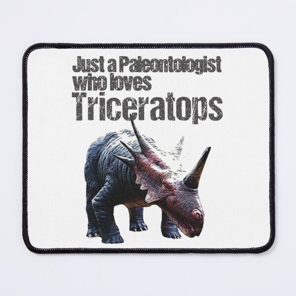 Item preview, Just a Paleontologist who loves Triceratops designed and sold by eden1472.