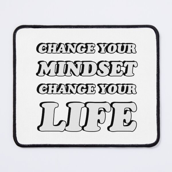 Item preview,  CHANGE YOUR MINDSET - CHANGE YOU LIFE  designed and sold by Inspirationmotivation.