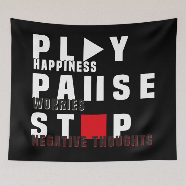 Item preview, Play Happiness Pause Worries Stop Negative Thoughts designed and sold by spirit-of-art.