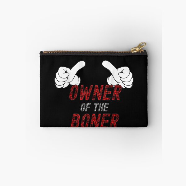 Item preview, The Owner Of The Boner  Funny Inappropriate Design  designed and sold by CadellShop.