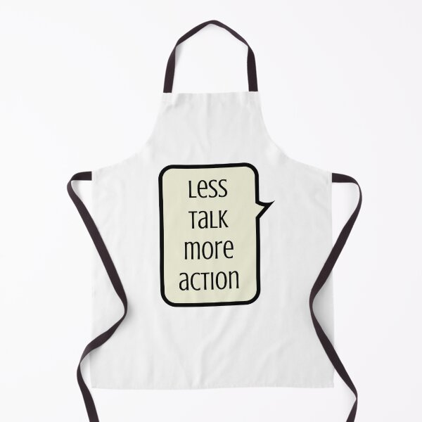 Item preview, LESS TALK MORE ACTION designed and sold by Inspirationmotivation.
