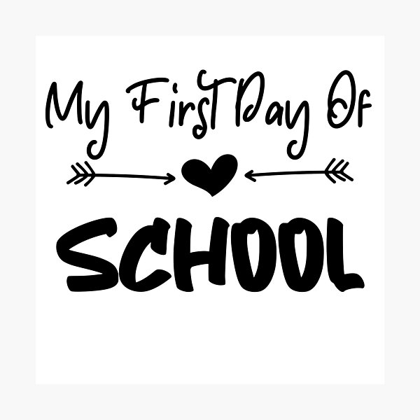 Item preview, My First Day Of School designed and sold by For Little Monkeys.